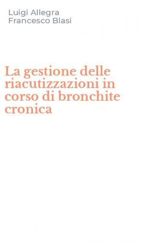 La gestione delle riacutizzazioni in corso di bronchite cronica