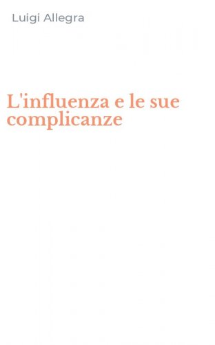 L'influenza e le sue complicanze