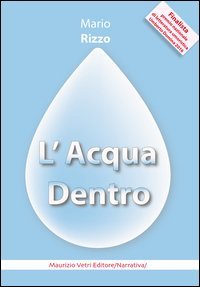 L'acqua dentro
