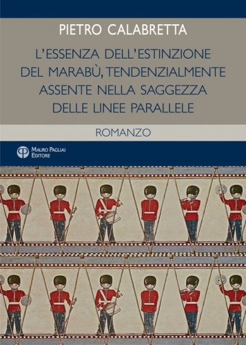 L'essenza dell'estinzione del marab&ugrave;. Tendenzialmente assente nella saggezza delle linee parallele