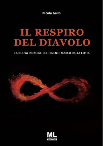 Il respiro del Diavolo. La nuova indagine del tenente Marco Dalla Costa letto da Nadia Aguglia