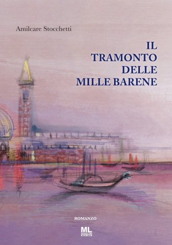 Il tramonto delle mille barene