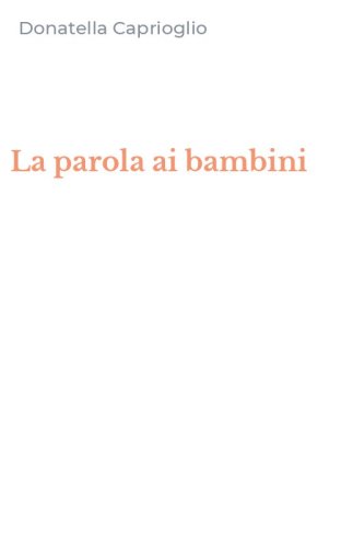 La parola ai bambini