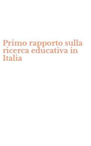 Primo rapporto sulla ricerca educativa in Italia
