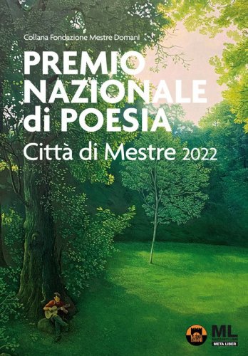 Premio Nazionale di Poesia Citt&agrave; di Mestre 2022