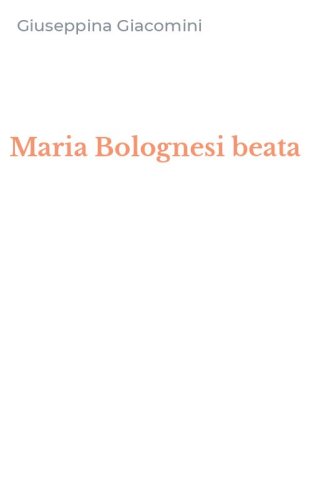 Maria Bolognesi beata