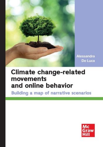Climate change-related movements and online behavior. Building a map of narrative scenarios
