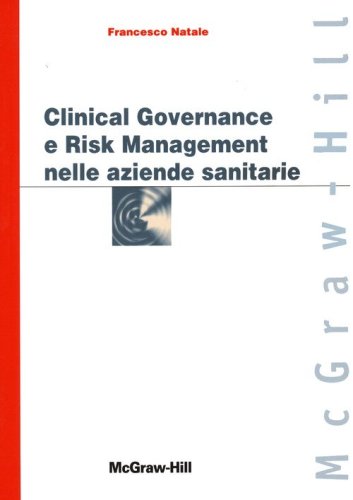 Clinical governance e risk management nelle aziende sanitarie