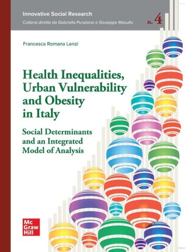Health inequalities, urban vulnerability and obesity in Italy social determinants and an integrated model of analysis