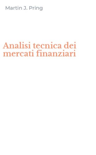 Analisi tecnica dei mercati finanziari
