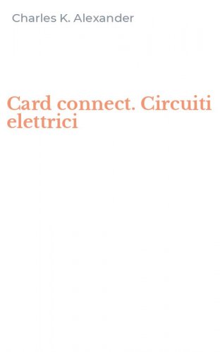 Card connect. Circuiti elettrici