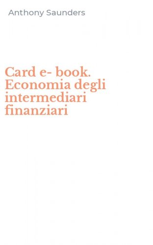 Card e-book. Economia degli intermediari finanziari