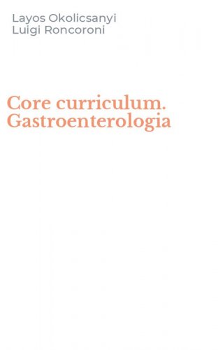 Core curriculum. Gastroenterologia