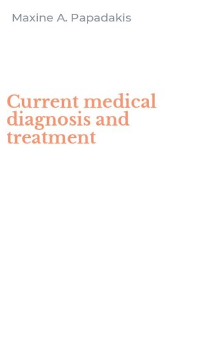 Current medical diagnosis and treatment