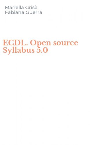 ECDL. Open source Syllabus 5.0
