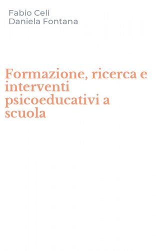 Formazione, ricerca e interventi psicoeducativi a scuola