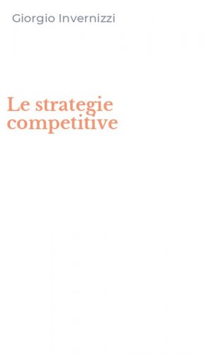 Le strategie competitive