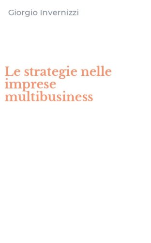 Le strategie nelle imprese multibusiness