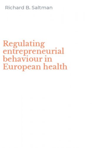 Regulating entrepreneurial behaviour in European health