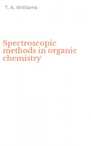 Spectroscopic methods in organic chemistry