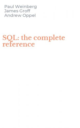 SQL: the complete reference