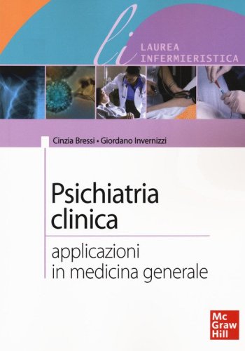 Psichiatria clinica. Applicazioni in medicina generale