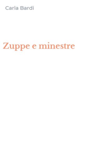 Zuppe e minestre