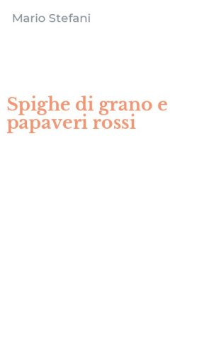 Spighe di grano e papaveri rossi