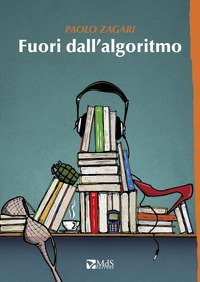 Fuori dall'algoritmo