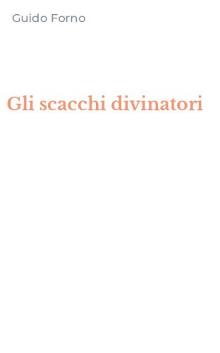 Gli scacchi divinatori
