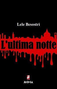 L'ultima notte