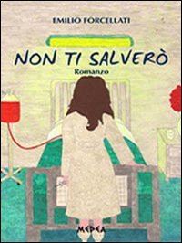 Non ti salver&ograve;