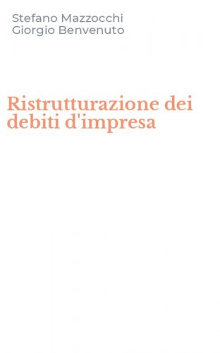 Ristrutturazione dei debiti d'impresa