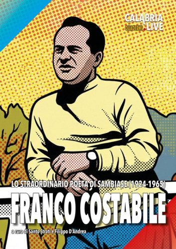 Franco Costabile. Lo straordinario peta di Sambiase (1924-1965)