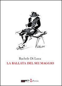 La ballata del sei maggio