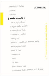 Anche stanotte. 7&deg; Concorso letterario