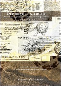 Deportati e internati. Racconti biografici di siciliani nei campi nazisti