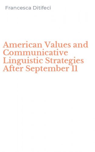 American Values and Communicative Linguistic Strategies After September 11