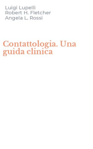 Contattologia. Una guida clinica