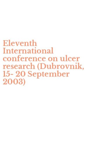 Eleventh International conference on ulcer research (Dubrovnik, 15-20 September 2003)