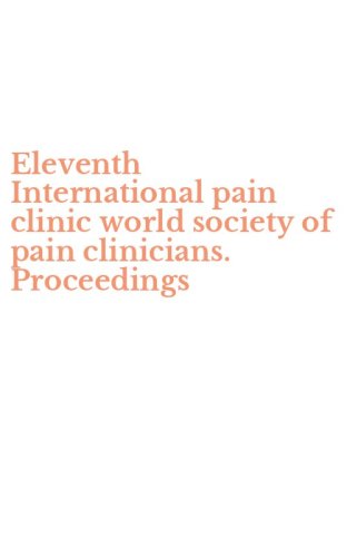 Eleventh International pain clinic world society of pain clinicians. Proceedings