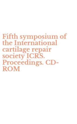 Fifth symposium of the International cartilage repair society ICRS. Proceedings. CD-ROM