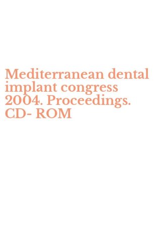 Mediterranean dental implant congress 2004. Proceedings. CD-ROM
