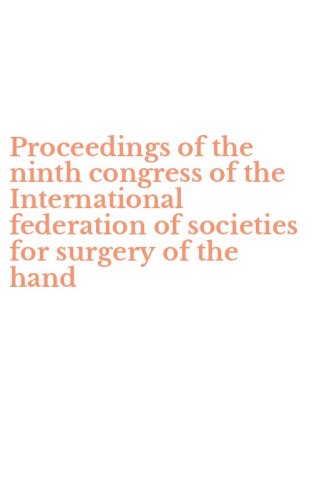 Proceedings of the ninth congress of the International federation of societies for surgery of the hand