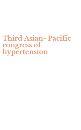 Third Asian-Pacific congress of hypertension