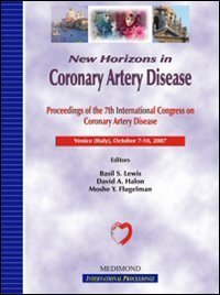 New horizons in coronary artery disease. Proceedings of the 7th International congress on coronary artery disease (Venice, 7-10 October 2007)