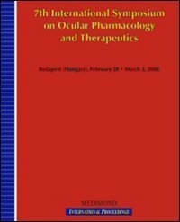Seventh International symposium on ocular pharmacology and therapeutics, ISOPT (Budapest, 28 February-2 March 2008)