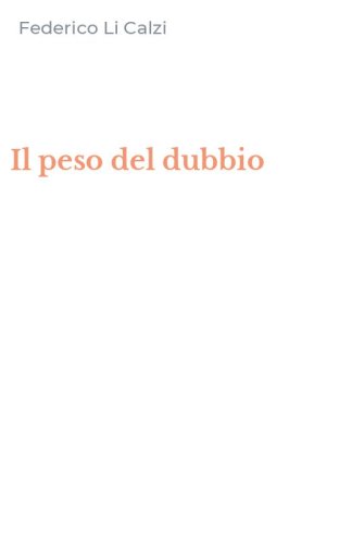 Il peso del dubbio