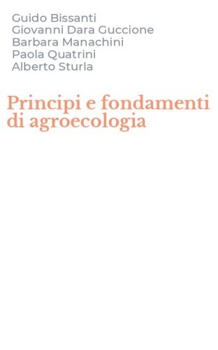 Principi e fondamenti di agroecologia