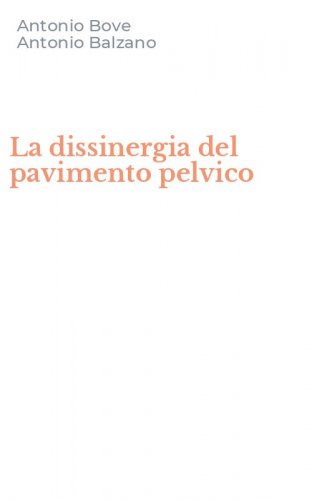 La dissinergia del pavimento pelvico